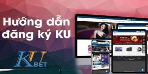 Quy trình đăng ký Kubet chỉ chưa đầy 3 phút cho tân thủ