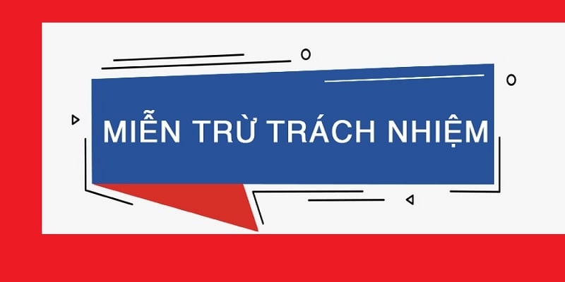 Miễn trừ trách nhiệm Ku11 là gì?