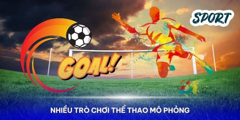 Sân chơi hội tụ nhiều trò chơi thể thao mô phỏng đặc sắc